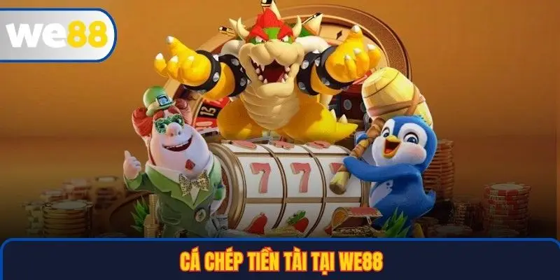 Cá Chép Tiền Tài tại WE88