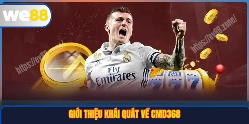 CMD368 – Trải Nghiệm Cá Cược Đẳng Cấp Tại Nền Tảng WE88 2 Giới thiệu khái quát về CMD368