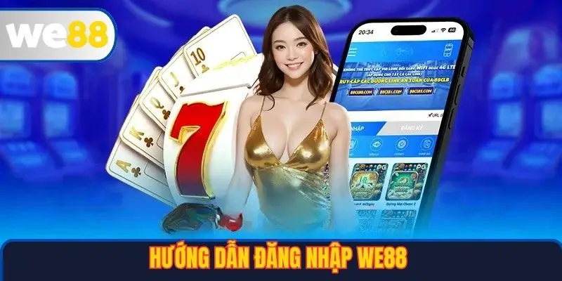 Hướng dẫn đăng nhập WE88