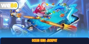 Ocean King Jackpot – Trải Nghiệm Bắn Cá Đỉnh Cao Tại Nền Tảng WE88 6 Ocean King Jackpot