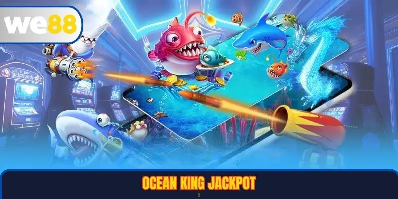 Ocean King Jackpot
