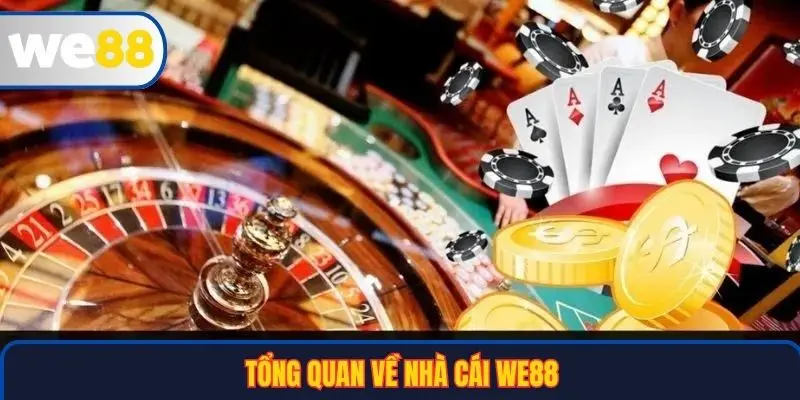Trang chủ 26 Tổng quan về nhà cái WE88